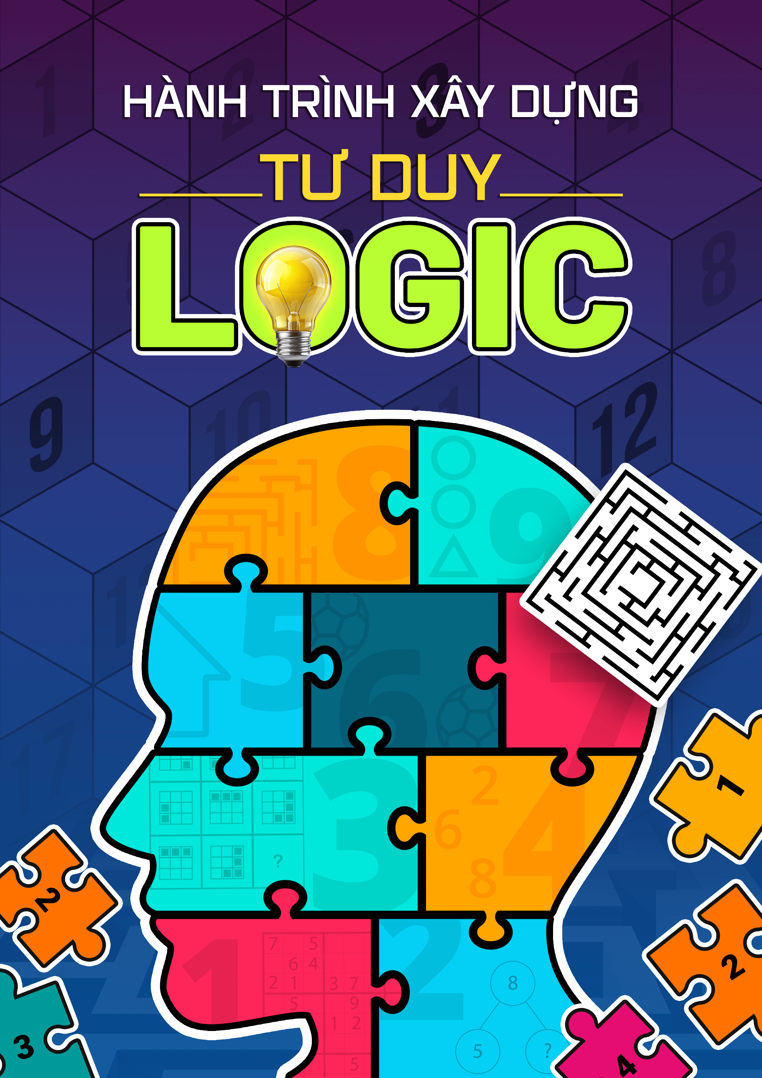 Hành Trình Xây Dựng Tư Duy Logic